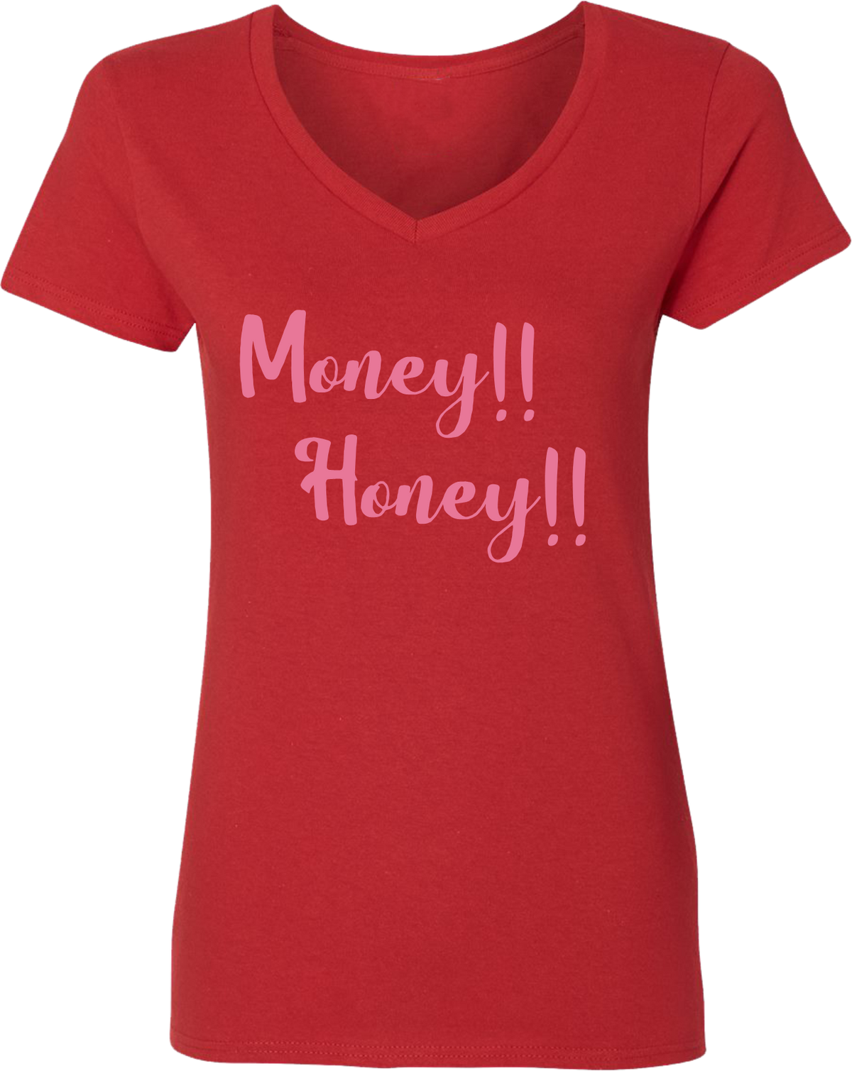 Money Honey  Tee  (For her