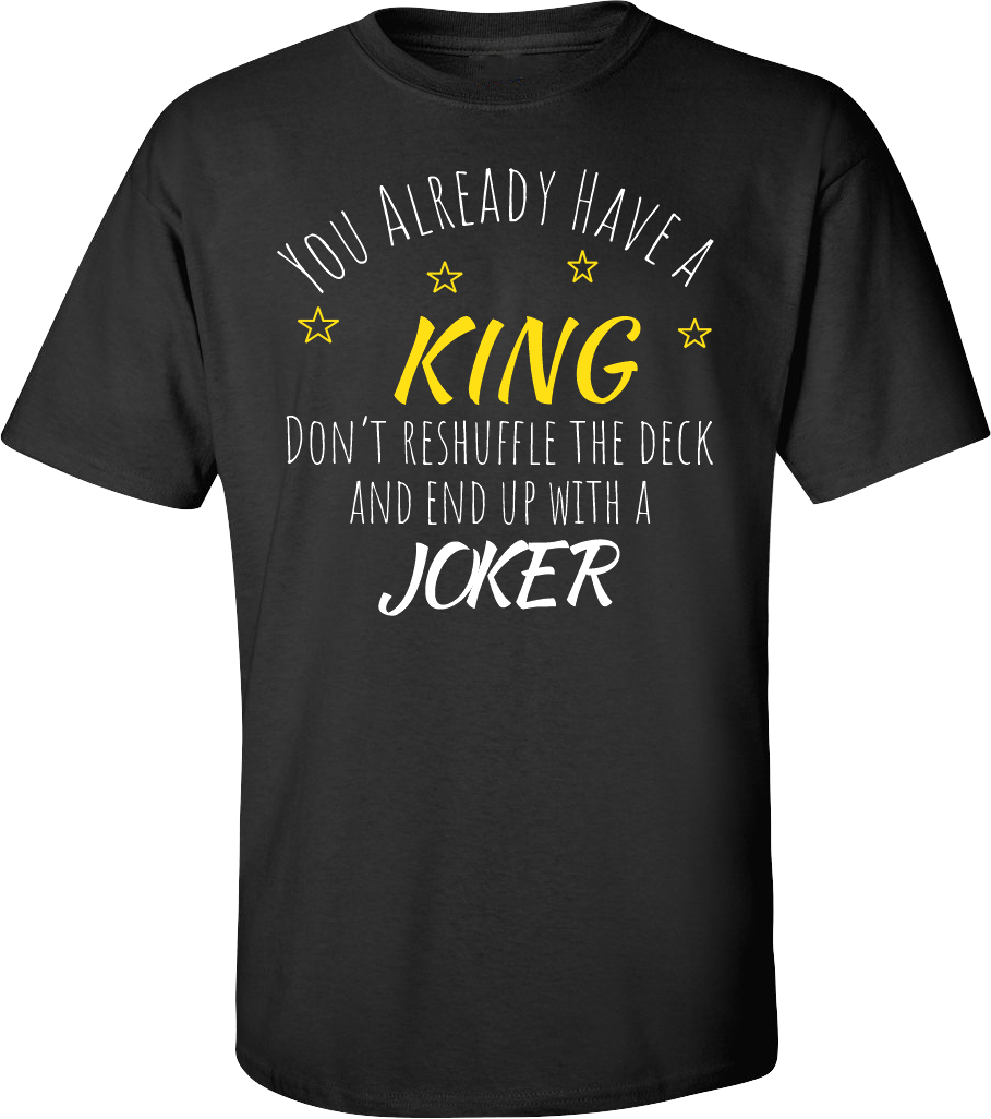 King or Queen Tee