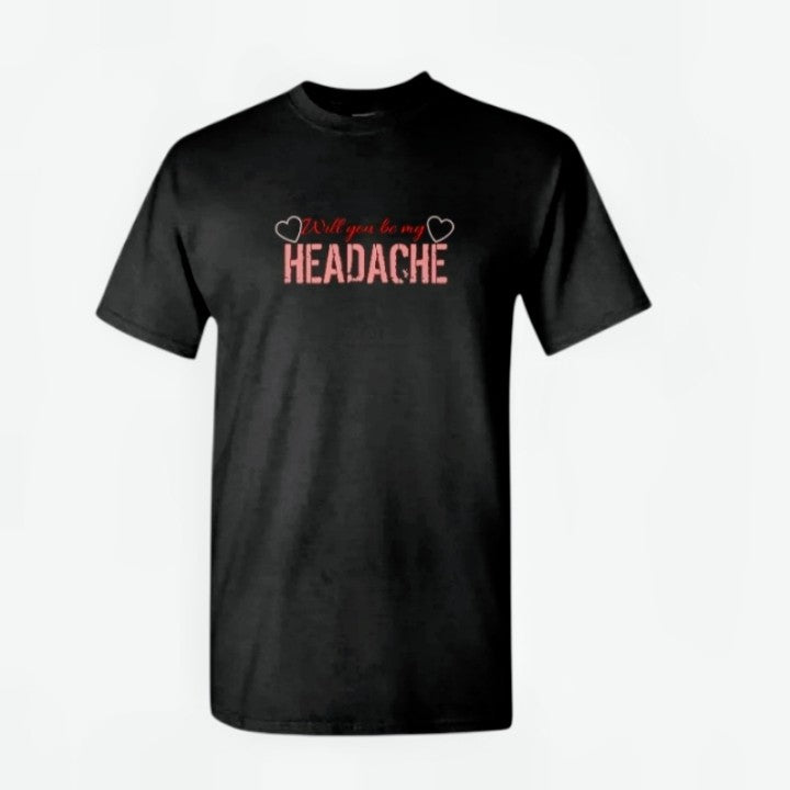 Headache Tee or Hoodie