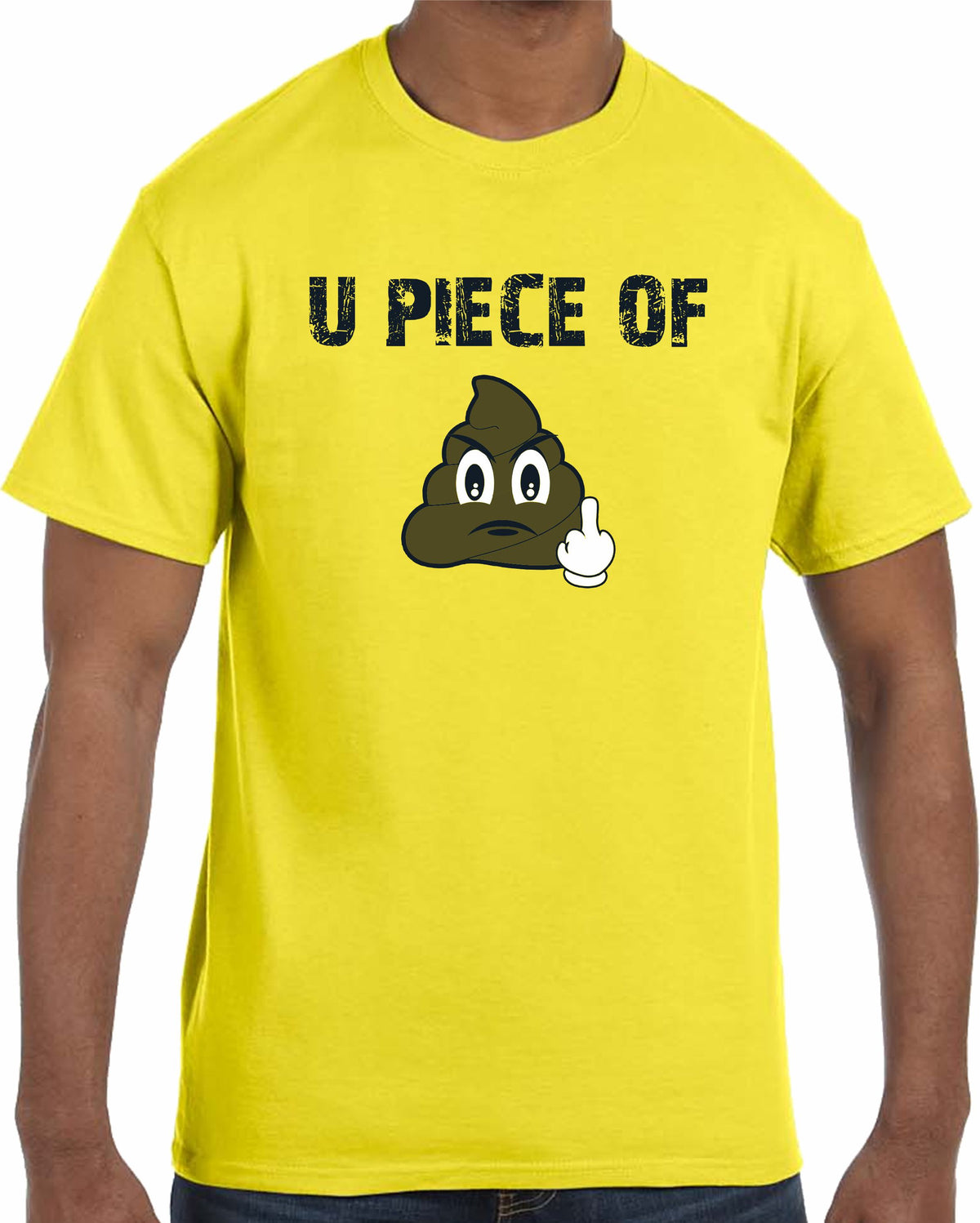 Piece of S!#T  Tee